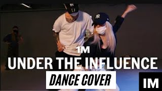 Dance Cover/ Chris Brown - Under The Influence / Shawn X Isabelle Choreography/ 1 Million Dance