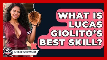 What Is Lucas Giolito’s Best Skill? | Baseball Statistics Vault News