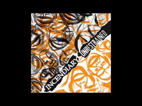 Incendiary - Head in Check