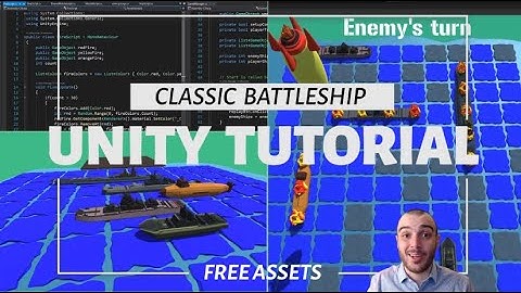 Unity 3D Battleship - Learn Game Development with Free Code and Assets - Part 6
