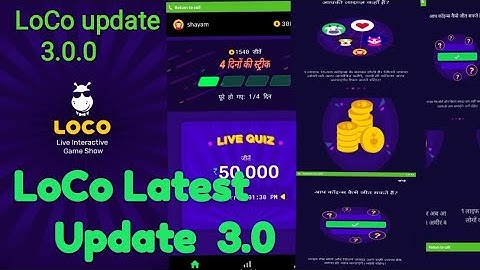 Loco Latest update 3.0.0 | Unlimited Life use | by Technical help software program