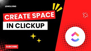 How to Create Space in ClickUp: Step-by-Step Guide