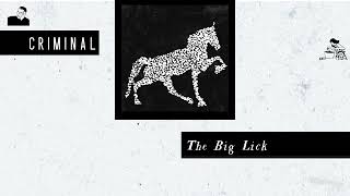 The Big Lick | Criminal Podcast