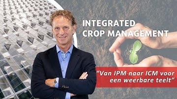 Versneld naar weerbaar telen | Royal Brinkman presenteert ICM-systeemaanpak