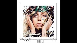 Lady Gaga - Artpop Infinity101 Extended Remix