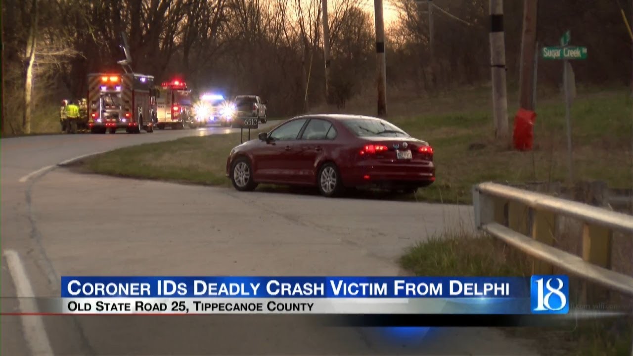 Coroner identifies deadly crash victim from Delphi - YouTube