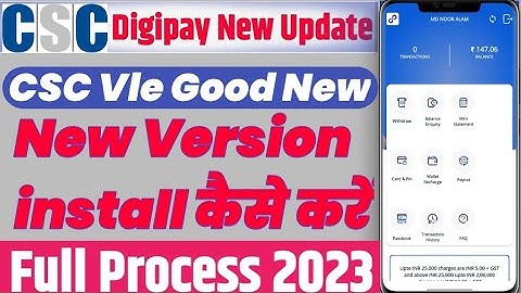 CSC Digipay New Update | csc Digipay New Version 7. 1 Dawnload Kaise kare | Digipay New Version 2023