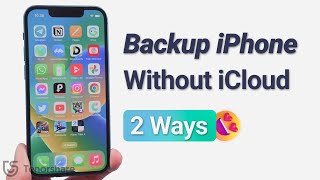 How to Backup iPhone without iCloud 2022