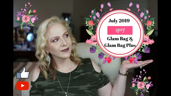 July Ipsy GB & GP+