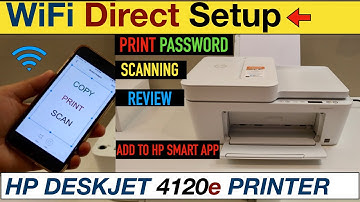 HP DeskJet 4120e WiFi Direct Setup, Print Password, Setup With iPhone, Scanning & Review.