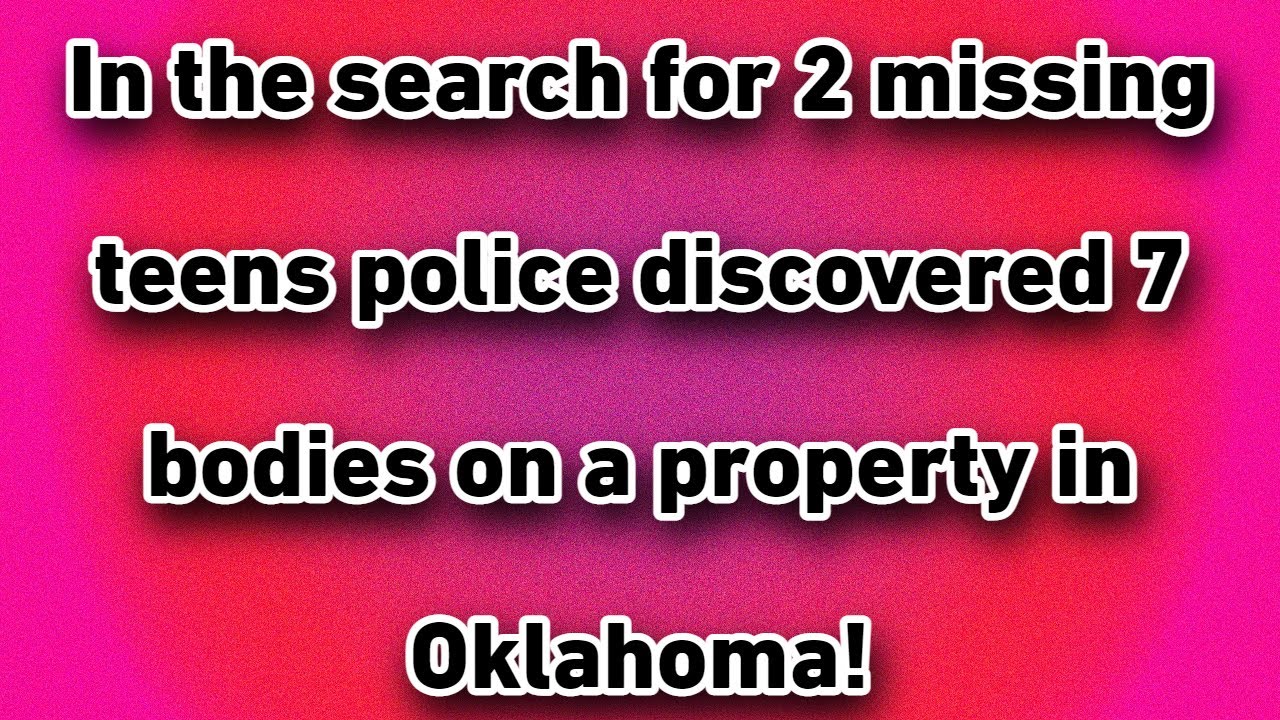 7 bodies found on property in search for missing teens Ivy Webster and ...