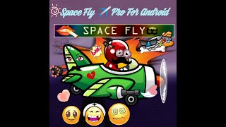 Android Space Fly Pro – Flight War Airplane Shooter Gameplay Full Walkthrough No Commentary screenshot 4