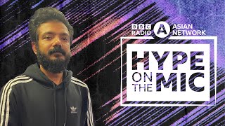 Sreenath Bhasi Hype On The Mic Bbc Asian Network