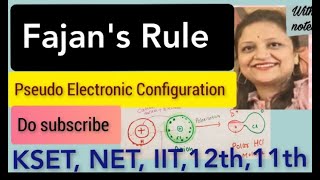 11,chemical Bonding- Fajan's Rule, polarization, pseudo noble gas  configuration