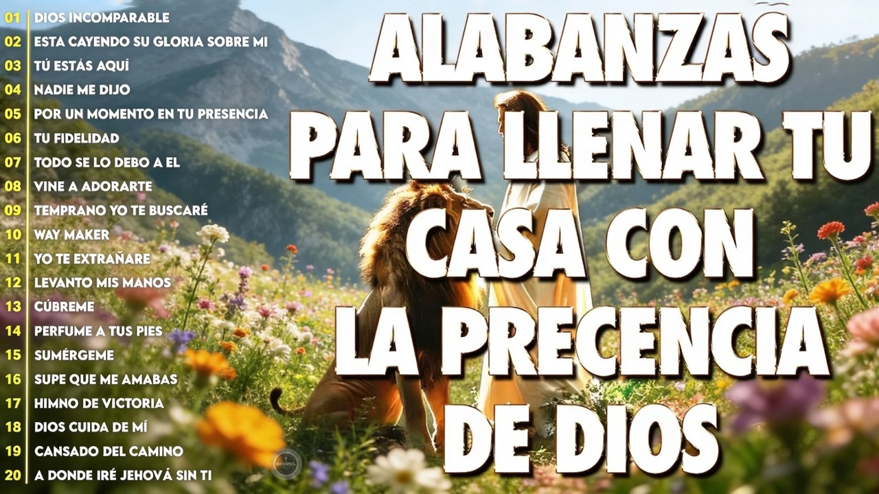 👉MUSICA CRISTIANA PARA SENTIR LA PRESENCIA DE DIOS - HERMOSAS ALABANZAS CRISTIANAS DE ADORACION 2026