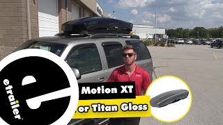 etrailer | Thule Motion XT Rooftop Cargo Box Review TH629806