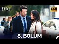 Yargı 8 Bölüm 4K