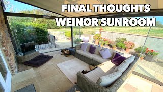 Weinor Sunroom Our Final Thoughts Part 2