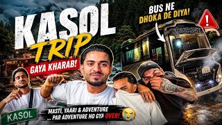 Delhi - Kasol “BOYS ROAD TRIP”😂 Bus Kharab Ho Gayi 😭￼