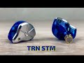 Обзор гибридных наушников TRN STM - Фильтруем звук!