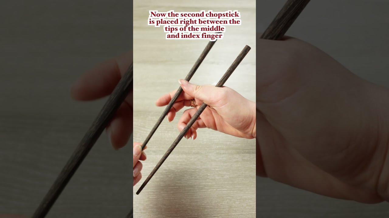 How To Hold Chopsticks Correctly Shorts
