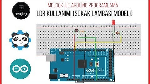 13 - Mblock ile Arduino Programlama - LDR Kullanımı (Sokak Lambası Modeli)