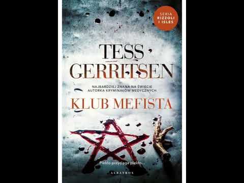 Tess Gerritsen - Klub Mefista cz 1 tom 6 | Audiobook PL całość Thriller, Sensacja