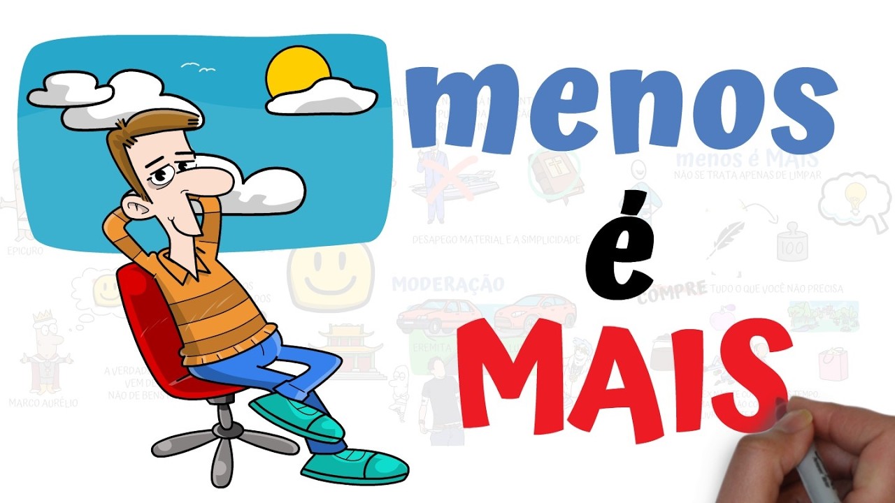 Menos é MAIS : A mágica da VIDA SIMPLES | SejaUmaPessoaMelhor