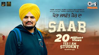 SAAB | Yes I Am Student | Sidhu Moose Wala, Gurtaj | Mandy Takhar | Tarnvir Jagpal | 22 October