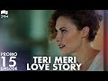 Teri Meri Love StoryEP 15 PromoTurkish DramaCan Yaman l In Spite of Love |Urdu Dubbing | QE1