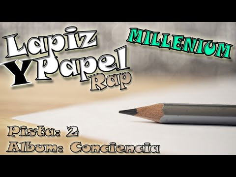 Lapiz y Papel Rap (Desahogo) (song2) | Álbum Conciencia | Especial 3000 subs | Millenium