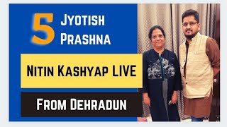 Nitin Kashyap LIVE from Dehradun