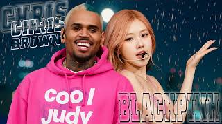Chris Brown ft Rosé   Echoes Of You   lyrics