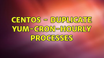 CentOS - Duplicate yum-cron-hourly processes