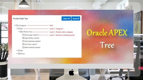 Create Oracle APEX Tree | Hierarchy - Part 29