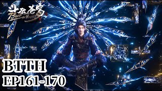 🌟EP161-170 Soul Palace attacks Xingyun Pavilion,  Xiao Yan is promoted to Dou Sheng!
