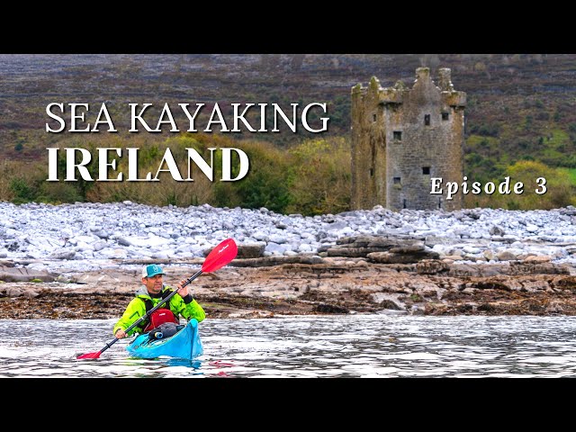 Sea Kayaking Ireland - Paddling around castles on the Wild Atlantic Way class=