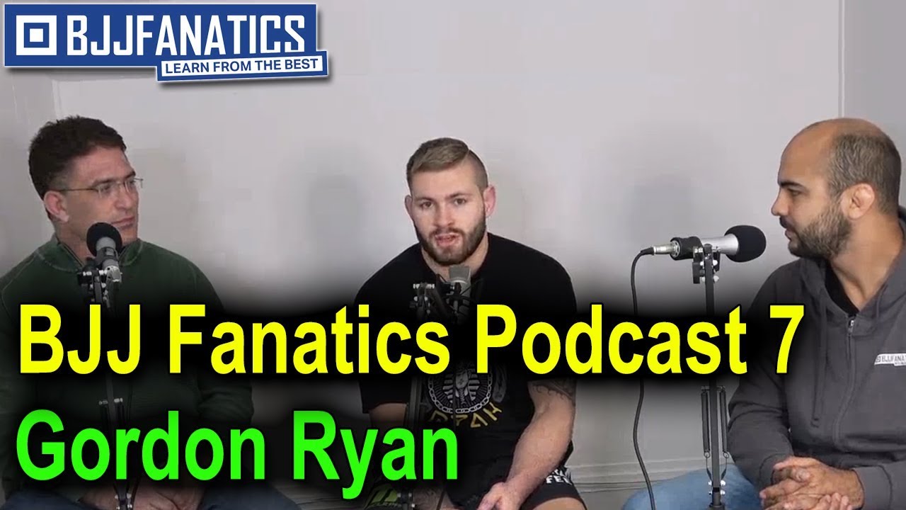 BJJ Podcast - 7 - Gordon Ryan Talks About His Guard Passing System ...