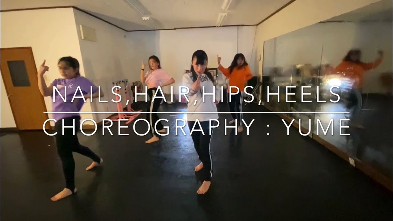【Nails,Hair,Hips,Heels／Todrick Hall】choreography YUME YouTube