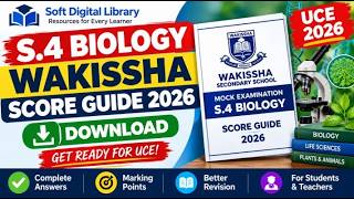 دليل تقييم مادة الأحياء للصف الرابع (S.4) من Wakissha لعام 2026 - تحميل | اختبارات UCE التجريبية ... screenshot 2