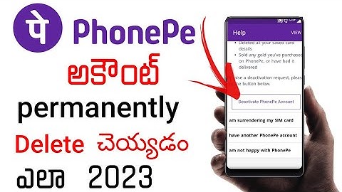 How to Delete Phonepe Account in Telugu 2023 | phonepe account delete చెయ్యడం ఎలా?