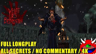 Blood: What Lies Beneath 1.5 Longplay [No Commentary | 4K60 | 100% Secrets | Complete Gameplay]