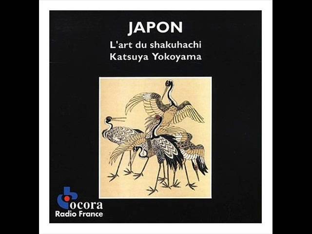 Katsuya Yokoyama The Art Of Shakuhachi 横山 勝也 Youtube Katsuya Yokoyama The Art Of Shakuhachi 横山 勝也 Youtube