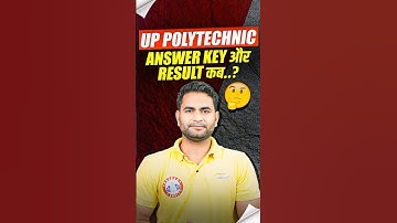 UP Polytechnic Answer Key और Result कब? 🤔