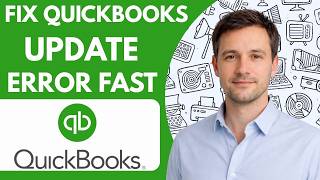 How to Fix QuickBooks Update Error Fast