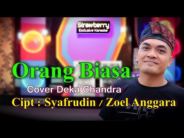 Orang Biasa Zoel Anggara Cover Deka Chandra class=