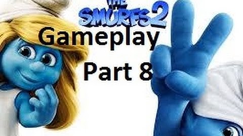 The Smurfs 2 Gameplay Part 8 [PS3/Xbox 360/Wii U/Wii/DS]