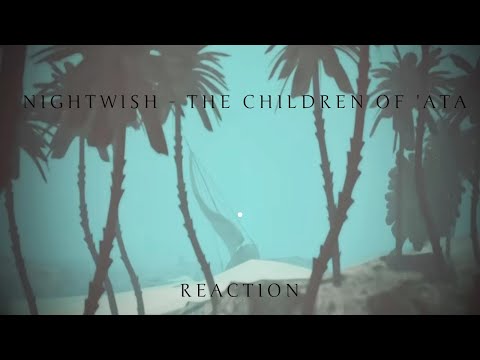 Nightwish  - The Children of Ata | Reaction!