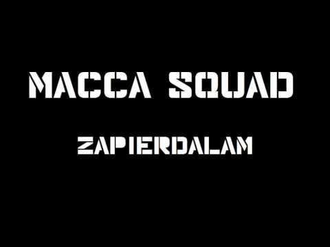 Macca Squad - Zapierdalam