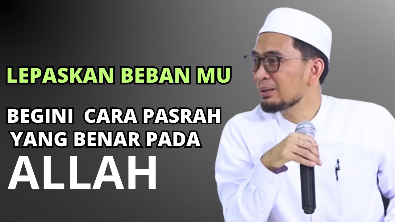 CAPEK SAMA HIDUP ,BEGINI CARA BIAR ALLAH YANG URUS-USTADZ ADI HIDAYAT